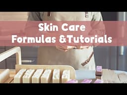 How To Make Luxury Skin Care ~ Free Formulas