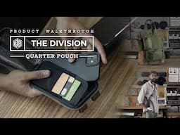 The Division - Quarter Pouch | Product Tour | LBB