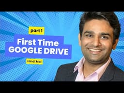 Part 1- how  to use Google Drive  for Beginners | first time google drive use