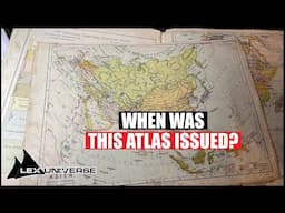 How Old Is This Atlas? (I found it in an Antique store)