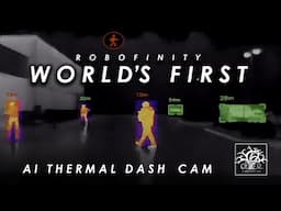 Amazing! Robofinity Thermal Dash Cam - A World's First!