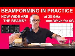 Beamforming in Practice: Part 2 - How Wide are the Beams at 28 GHz mm-Wave for 6G?