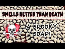 Smells Better Than Death Soap! | MO River Soap