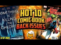 You'll Regret Not Buying These Key Comics! 😫 The Hottest 10 Comic Books In the World🔥