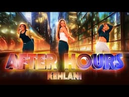 Kehlani After Hours - Choreography by Alexander Chung