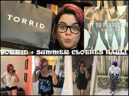 I'M BACK! Torrid Summer 2019 Haul!!