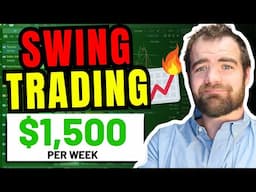 How to Make $1,500/Week SWING TRADING STOCKS | Step-By-Step