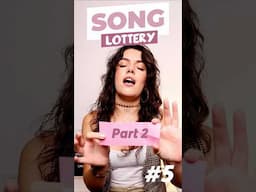 Song Lottery #5 🎤 Part 2 #singingchallenge