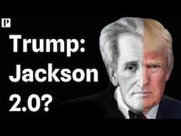 Andrew Jackson & Donald Trump: Separated by Time, United by Populism?