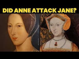 DID ANNE BOLEYN ATTACK JANE SEYMOUR? Tudor history | Six wives documentary @HistoryCalling