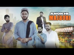 Anokhi Majboori | Reality based film | Bwp Production