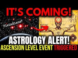 CAUTION! ASTROLOGY ALERT: The world is about to get VERY weird!