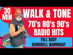 Fun Walk & Tone Full Body Workout! Groove to 70's 80's 90's Hits