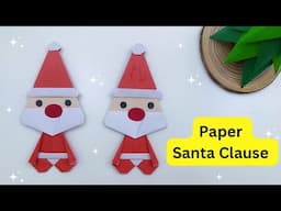 How To Make Paper Santa Claus For Kids / Origami Santa Claus / Paper Craft / Christmas Craft Ideas