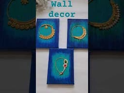 Unique design Wall Decor|Jewellery design Wall Decor #homedecor #walldecor#jewellery#textureart