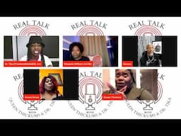 "Real Talk w/ Queen Thickums, Dr. Tika & Lil Bit" ft. Donna Renae, BooCoo & LadyCoko706