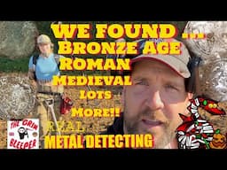 BRONZE AGE ,ROMAN ,MEDIEVAL LODSA COOL STUFF FOUND !!!