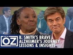 B. Smith’s Brave Alzheimer’s Journey: Lessons & Insights | Oz Celebrity