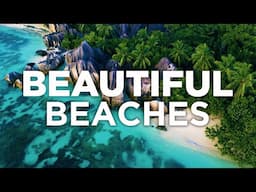 Most Beautiful Beaches In The World - Travel Guide