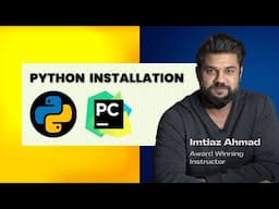 Python Installation & PyCharm Dev Environment Setup | Python Basics - 1