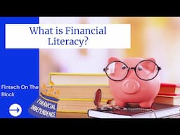 What is Financial Literacy? | How to Manage Money Effectively