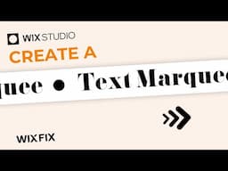 The New Text Marquee Element in Wix Studio | Wix Fix