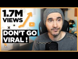 How my 1.7M views VIRAL video KILLED my YouTube Channel