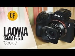 Laowa 15mm f/5 'Cookie' pancake lens review