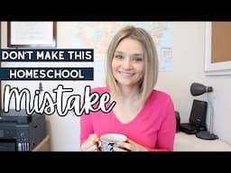 I had to unlearn this homeschooling mistakes 🍎 Teacher to Homeschool Mom!