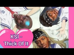 KSI - Thick of It but it's Anime opening