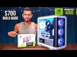 Build the Best RTX 4060 Gaming PC for $700