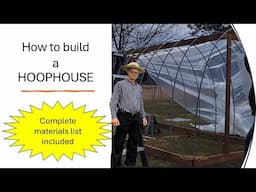 Building a HIGH TUNNEL GREENHOUSE: Time Lapse