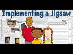 Implementing the Jigsaw strategy