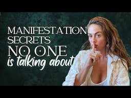 Manifestation Secrets No One Is Talking About