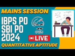 IBPS PO/SBI PO 2024 QUANTS MAINS SECTION - DAY 8 | QUANTITATIVE APTITUDE | MR. KARTHICK