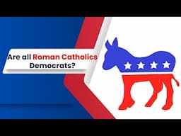 Are all Roman Catholics Democrats?