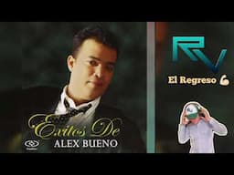 ALEX BUENO 🎺 LO MEJOR🎷EXITOS MIX🎺 DjRubenViloria...El Regreso🤜🏻🤛🏻