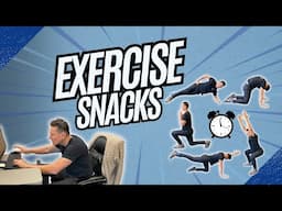 Exercise Snack: Health Hack to Save Time & Boost Benefits