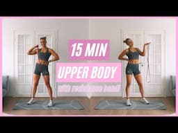 15 MIN UPPER BODY WORKOUT💪🏼 - With Resistance Band, No Repeat