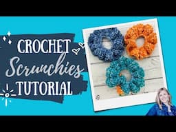 The Best Crochet Scrunchies Tutorial