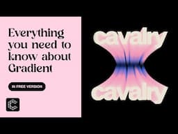 Everything you need to know about Gradient in Cavalry App | 5 Ways to Create and Animate Gradients