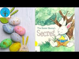 The Easter Bunny's Secret by Karen Castaneda - Read Aloud