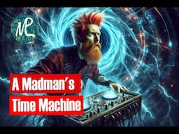 Did Mike Madman Marcum invent a time machine by accident?