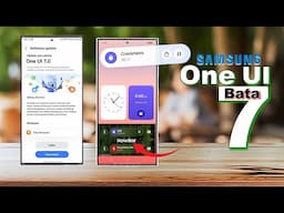 Samsung One UI 7.0 Beta - YES,  New Important Update🔥