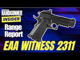 Range Report: EAA Witness 2311 9mm Pistol