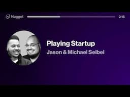 Playing Startup - Michael & Jason Seibel