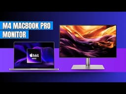 Best Monitor for Macbook Pro M4