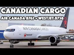 Air Canada Cargo 767-300(BDSF) + WestJet Cargo 737-800(BCF) action in Montreal (YMX/CYMX)