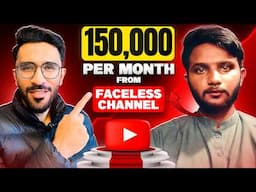 He Makes 150,000/- From His Faceless YouTube Channel Monthly!! [Step By Step]