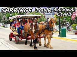 Our Fun & Funny Mackinac Island Carriage Tour - A Great Way To See The Sights!